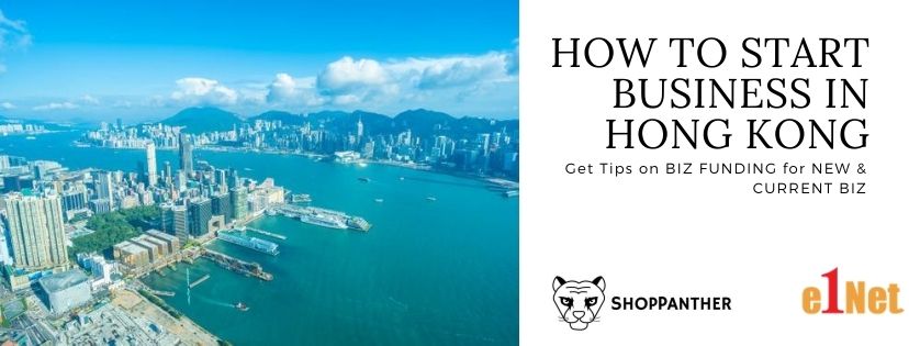 2020 Guide to Start your Business in Hong Kong & Online Shop